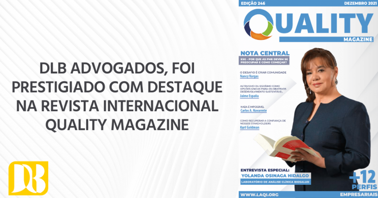 Dias, Lopes & Barreto Advogados – Revista Quality Magazine